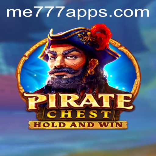 Discovering the Thrills of PirateChest: Adventure Awaits with ME777